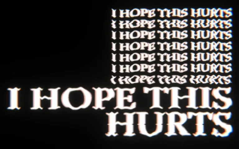 I hope this hurts.